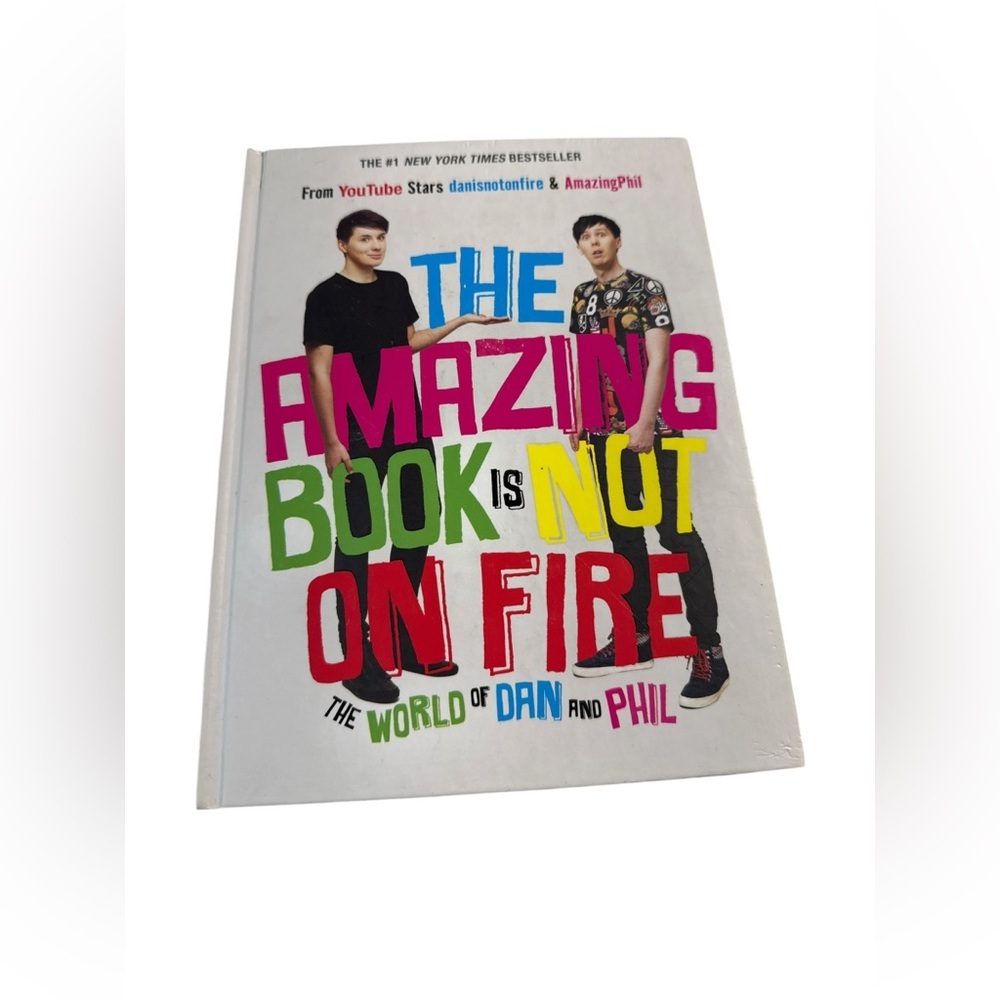The Amazing Book Is Not on Fire: The World of Dan and Phil Hardcover